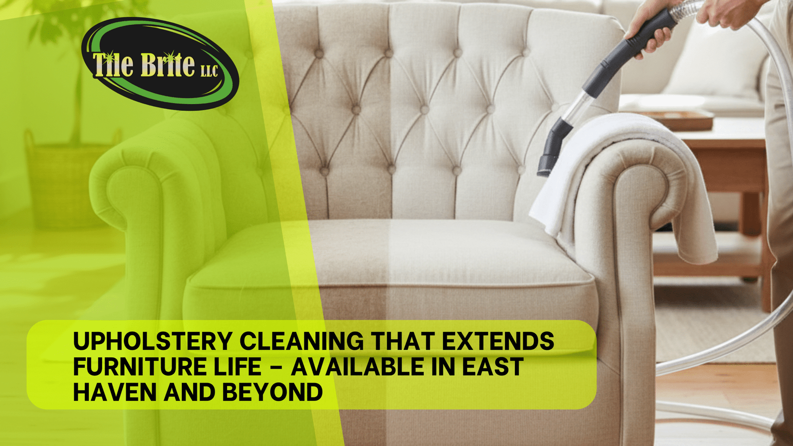 Upholstery Cleaning That Extends Furniture Life