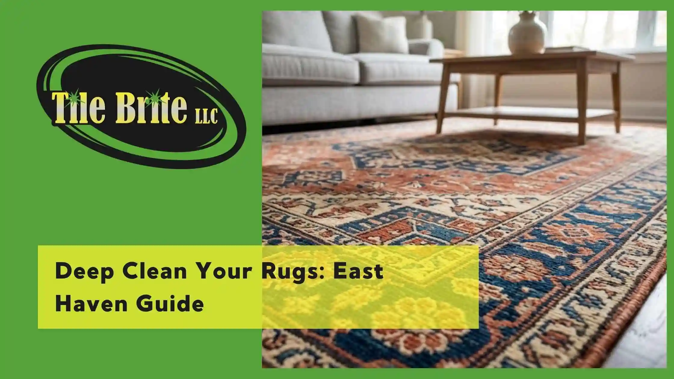 Deep Clean Your Rugs East Haven Guide