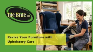 Revive Your Furniture with Upholstery Care